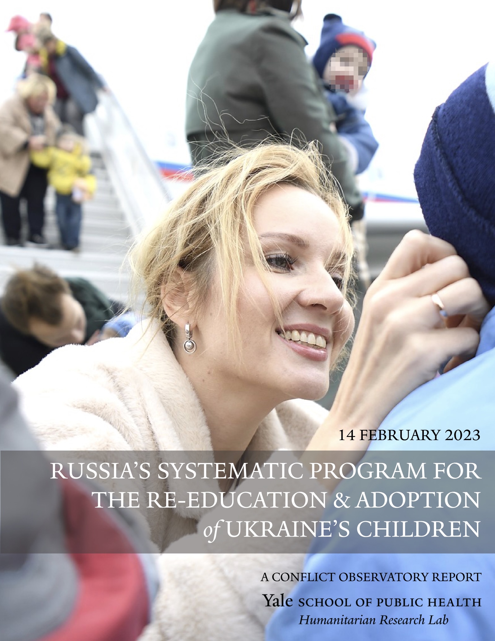 Russia's Systematic Program for the Re-Education & Adoption of Ukraine's Children